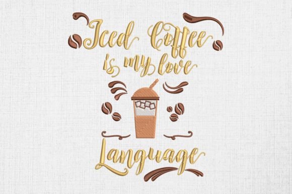 Iced Coffee is My Love Language
